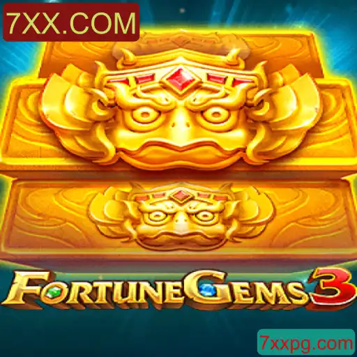 Descubra o Mundo Empolgante de FortuneGems3 - O Jogo de Sorte Rei da 7XX.COM
